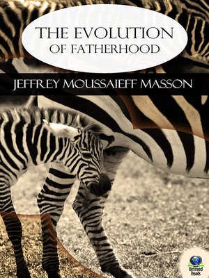 cover image of The Evolution of Fatherhood